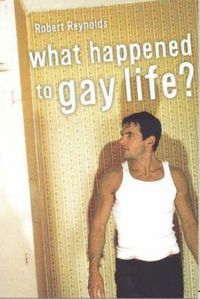 Produktbild: What Happened to Gay Life?