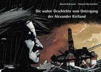 Produktbild: Die wahre Geschichte vom Untergang der Alexander Kielland