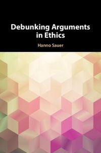 Produktbild: Debunking Arguments in Ethics