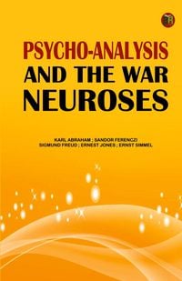 Produktbild: Psycho-Analysis and the War Neuroses