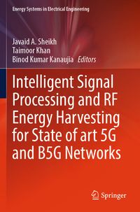Produktbild: Intelligent Signal Processing and RF Energy Harvesting for State of art 5G and B5G Networks