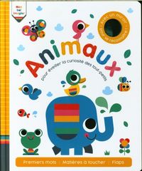 Produktbild: Animaux : pour &eacute;veiller la curiosit&eacute; des tout-petits
