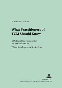 Produktbild: What Practitioners of TCM Should Know
