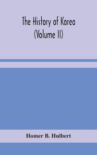 Produktbild: The History Of Korea (Volume Ii)