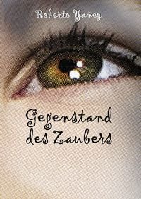 Produktbild: Gegenstand des Zaubers