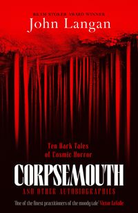 Produktbild: Corpsemouth and Other Autobiographies