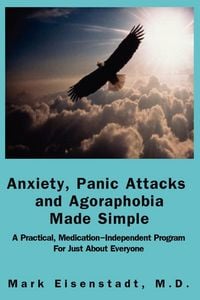 Produktbild: Anxiety, Panic Attacks and Agoraphobia Made Simple