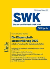 Bild vom Artikel SWK-Spezial Die Körperschaftsteuererklärung 2020 vom Autor Markus Knechtl