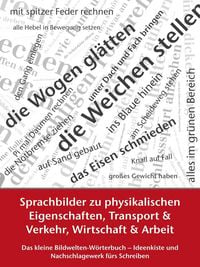 Produktbild: Sprachbilder zu physikalischen Eigenschaften, Transport und Verkehr, Wirtschaft und Arbeit