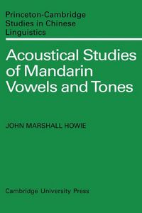 Produktbild: Acoustical Studies of Mandarin Vowels and Tones