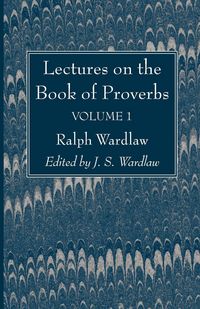 Produktbild: Lectures on the Book of Proverbs, Volume I