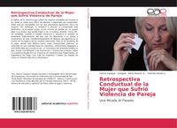 Produktbild: Retrospectiva Conductual de la Mujer que Sufri&oacute; Violencia de Pareja