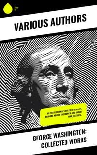 Produktbild: George Washington: Collected Works