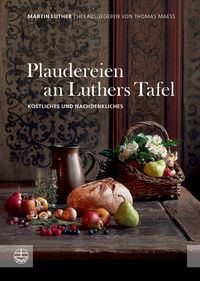 Produktbild: Plaudereien an Luthers Tafel