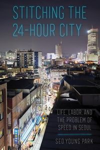 Produktbild: Stitching The 24-Hour City
