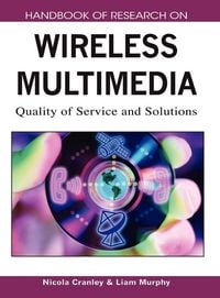 Produktbild: Handbook of Research on Wireless Multimedia
