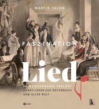 Produktbild: Faszination Lied - 50 Meisterwerke erkl&auml;rt