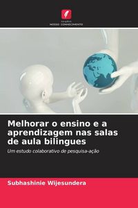 Produktbild: Melhorar o ensino e a aprendizagem nas salas de aula bilingues