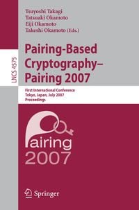 Produktbild: Pairing-Based Cryptography - Pairing 2007