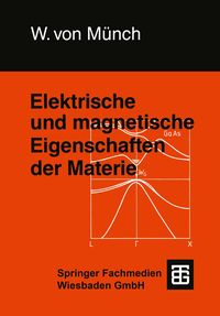 Produktbild: Elektrische und magnetische Eigenschaften der Materie