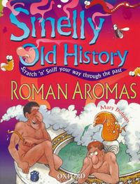 Produktbild: Smelly Old History of Roman Aromas with Scratch/Sniff Panels