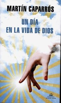 Bild vom Artikel Un día en la vida de Dios vom Autor Martín Caparrós