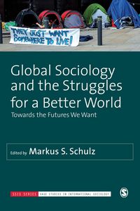 Produktbild: Global Sociology and the Struggles for a Better World