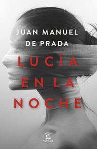 Produktbild: Prada, J: Luc&iacute;a en la noche