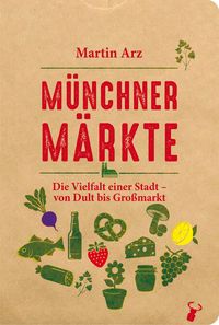 Produktbild: M&uuml;nchner M&auml;rkte