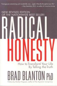Bild vom Artikel Radical Honesty: How to Transform Your Life by Telling the Truth vom Autor Brad Blanton