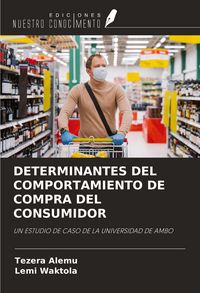 Produktbild: DETERMINANTES DEL COMPORTAMIENTO DE COMPRA DEL CONSUMIDOR