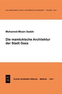 Produktbild: Die mamlukische Architektur der Stadt Gaza
