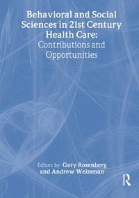 Produktbild: Behavioral and Social Sciences in 21st Century Health Care