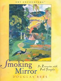Produktbild: Smoking Mirror: An Encounter with Paul Gauguin