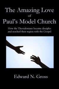 Produktbild: The Amazing Love of Paul's Model Church