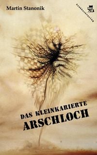 Produktbild: Das kleinkarierte Arschloch