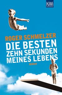 Produktbild: Die besten zehn Sekunden meines Lebens