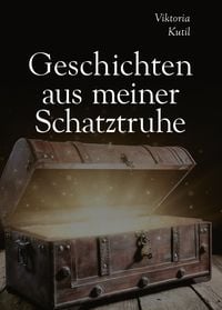 Produktbild: Geschichten aus (m)einer Schatztruhe