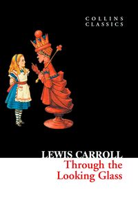 Bild vom Artikel Through The Looking Glass vom Autor Lewis Carroll