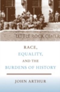 Produktbild: Race, Equality, and the Burdens of History