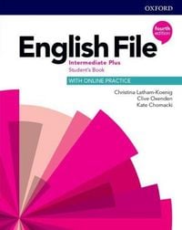 Produktbild: English File: Intermediate Plus: Student's Book with Online Practice