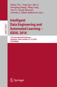 Produktbild: Intelligent Data Engineering and Automated Learning &ndash; IDEAL 2016