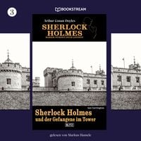 Produktbild: Sherlock Holmes - Baker Street 221B London, Folge 3: Sherlock Holmes und der Gefangene im Tower