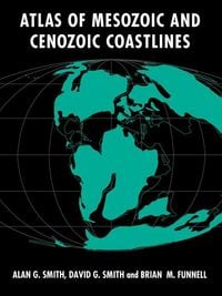 Produktbild: Atlas of Mesozoic and Cenozoic Coastlines