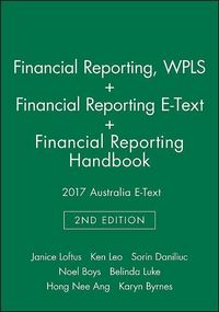 Produktbild: Financial Reporting, 2e Wileyplus Learning Space Card + Financial Reporting, 2e E-Text + Financial Reporting Handbook 2017 Australia E-Text