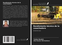 Produktbild: Rendimiento t&eacute;cnico de la cosechadora