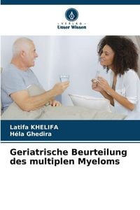 Produktbild: Geriatrische Beurteilung des multiplen Myeloms