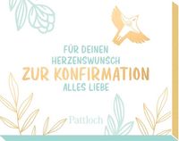 Produktbild: F&uuml;r deinen Herzenswunsch. Zur Konfirmation alles Liebe