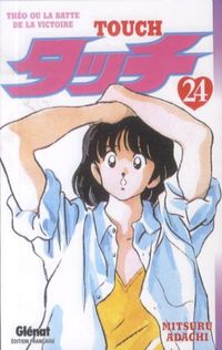 Produktbild: Touch: Th&eacute;o ou la batte de la victoire. Tome 24