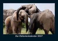 Produktbild: Der Elefantenkalender 2027 Fotokalender DIN A5